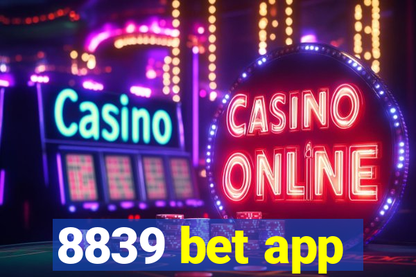 8839 bet app